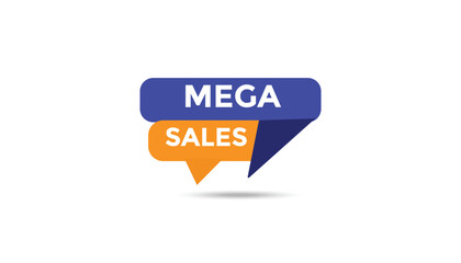 Mega sales button web banner templates. Vector Illustration 
