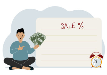 The men sits cross-legged and holds a lot of cash. Nearby is a poster with the text sale and a percent sign. Sale, discount or black friday concept.