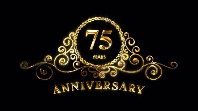 75th Anniversary Celebration. Happy 75 Years Anniversary Animation in Gold Color on the Transparent Background, Alpha Channel. Great for greetings, celebrations, events, and gifts.