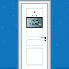Written note with the text my space hanging on a door