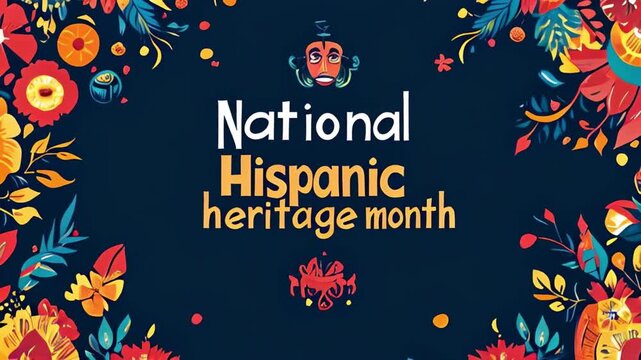 National Hispanic Heritage Month celebration with vibrant floral patterns and traditional Latin American designs against a dark background, highlighting cultural pride.