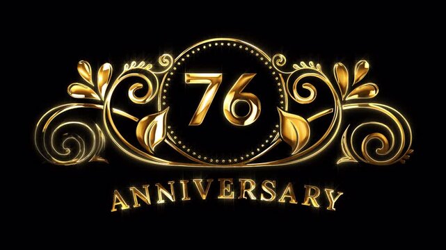 76th Anniversary Celebration. Happy 76 Years Anniversary Animation in Gold Color on the Transparent Background, Alpha Channel. Great for greetings, celebrations, events, and gifts.