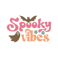 Retro Halloween Spooky Vibes SVG