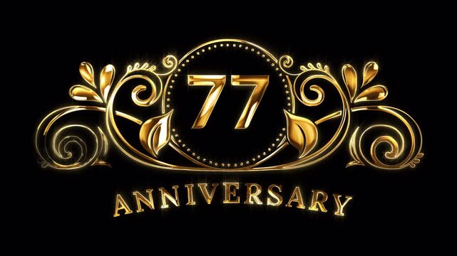 77th Anniversary Celebration. Happy 77 Years Anniversary Animation in Gold Color on the Transparent Background, Alpha Channel. Great for greetings, celebrations, events, and gifts.