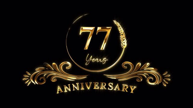 77th Anniversary Celebration. Happy 77 Years Anniversary Animation in Gold Color on the Transparent Background, Alpha Channel. Great for greetings, celebrations, events, and gifts.
