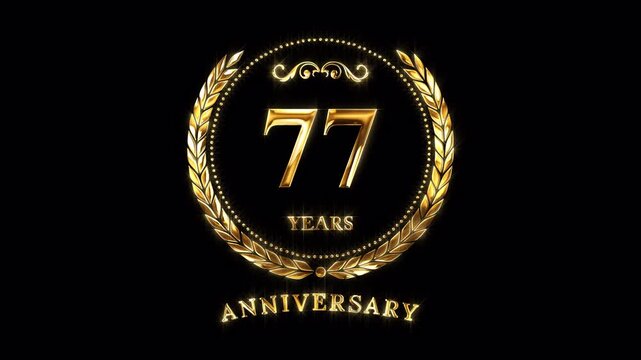 77th Anniversary Celebration. Happy 77 Years Anniversary Animation in Gold Color on the Transparent Background, Alpha Channel. Great for greetings, celebrations, events, and gifts.