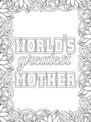 Fototapeta premium Mothers-Day Quotes Flower Coloring Page Beautiful black and white illustration for adult coloring book
