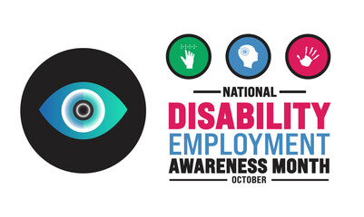 National Disability Employment Awareness Month. Holiday concept.   Template for background,  use to background, banner, placard, card, and poster design. holiday concept with text
 inscription and sta