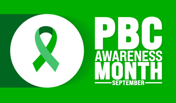 PBC Awareness Month or Primary Biliary Cholangitis Awareness Month is observed every year in September. Holiday concept. Template for background, banner, card, poster, placard, design template