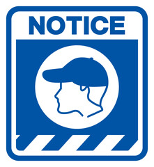 Notice Wear Cap Symbol Sign, Vector Illustration, Isolate On White Background Label .EPS10