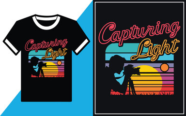 Capturing light t shirt Design vector Illustration.