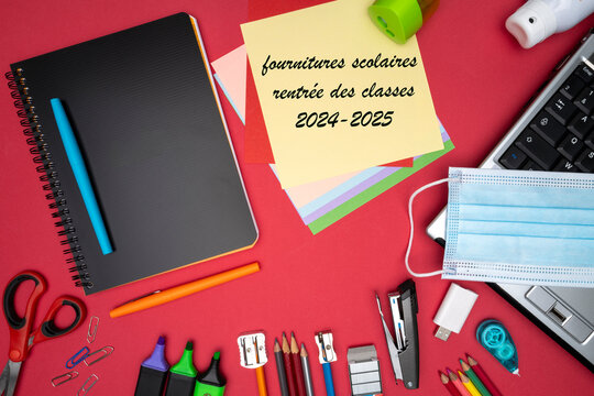 fournitures scolaires rentr&eacute;e des classes 2024-2025