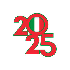 2025 banner with Italy flag inside. Vector illustration.