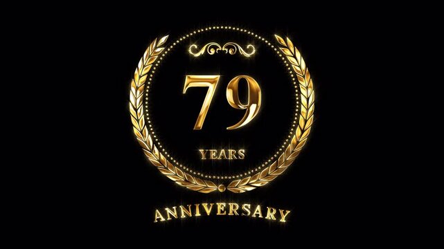 79th Anniversary Celebration. Happy 79 Years Anniversary Animation in Gold Color on the Transparent Background, Alpha Channel. Great for greetings, celebrations, events, and gifts.
