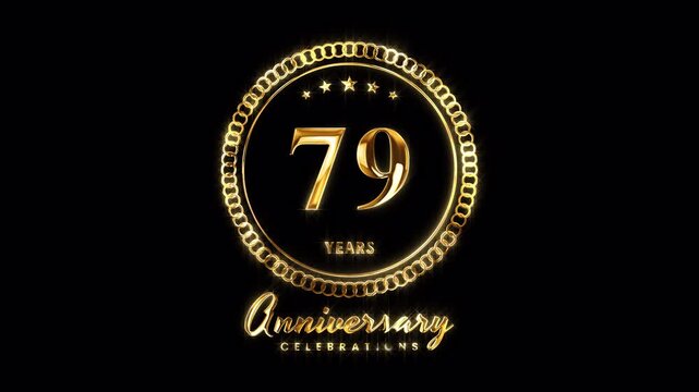79th Anniversary Celebration. Happy 79 Years Anniversary Animation in Gold Color on the Transparent Background, Alpha Channel. Great for greetings, celebrations, events, and gifts.
