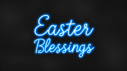 Obraz premium easter blessings blue neon lettering on plain dark black background