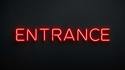 Obraz premium entrance red neon lettering on plain dark black background