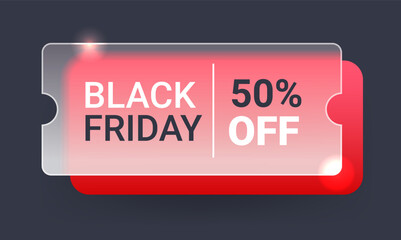 50 percent off. Discount Black Friday glass morphism coupon. Vector illustration