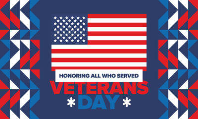 Veterans Day in United States. Federal holiday, celebrated annual in November 11. Honoring all who served. Patriotic american military concept. Poster, card, banner and background. Vector illustration