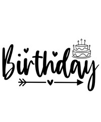 Happy Birthday typography design on plain white transparent isolated background for card, shirt, hoodie, sweatshirt, apparel, tag, mug, icon, poster or badge