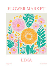 Flower market poster. Lima, Peru. Featuring a beautiful meadow in bloom.