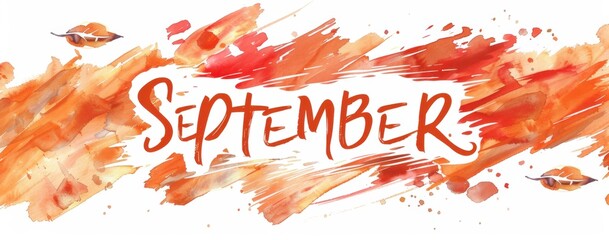 Watercolor artwork "SEPTEMBER", with orange and red color hand-written brush calligraphy letters featuring the text on a white background Generative AI