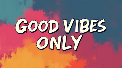 Good Vibes Only (T-shirt Design Motivational Quote, Illustartion,Typography,Banner,Poster)
