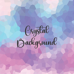 Abstract geometric background. Purple, pink and blue polygonal texture Background design. Pastel cute vector design template. Mosaic effect.