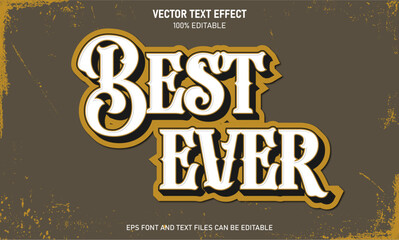 Fototapeta premium Best ever 3d editable text effect