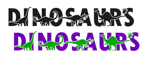 Dinosaurs silhouettes lettering with Jurassic lizards and dino characters, vector background. Prehistoric era T-rex tyrannosaurus lizard, brontosaurus and pterodactyl bird in letters silhouette © Vector Tradition