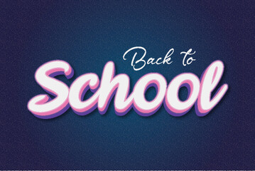 Back to school typography premium editable 3d editable text style effect