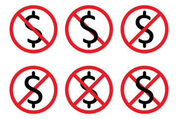 No American dollar currency. Dollar ban, No dollar sign icons. No or stop money symbols.
