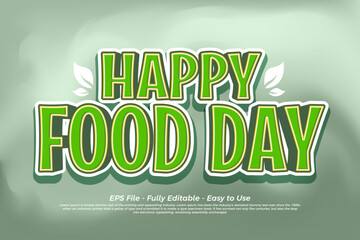 Vector text effect happy food day in 3d style effect
