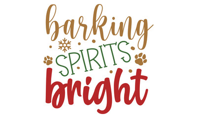Fototapeta premium barking spirits bright, new Christmas design