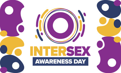 Intersex Awareness Day. Human Rights. Internationally observed event. Celebrate annual in October 26. Intersex people community. Freedom and solidarity. Poster, card, banner and background. Vector