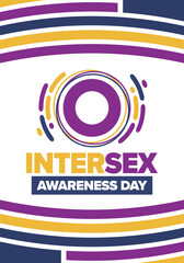 Intersex Awareness Day. Human Rights. Internationally observed event. Celebrate annual in October 26. Intersex people community. Freedom and solidarity. Poster, card, banner and background. Vector