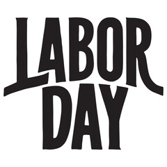 Happy Labor Day Celebrating typography t-shirt deign