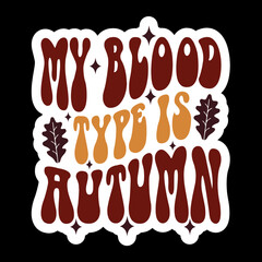 My Blood Type Is Autumn