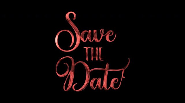 Animated cursive text Save the Date is perfect for wedding invitations and announcements. Elegant design adds a touch of luxury.