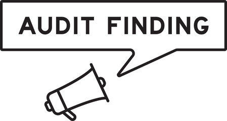 Megaphone icon with speech bubble in word audit finding on white background
