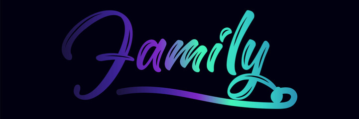 Family. Vector typography text. Inscription for home design, doormat, card, poster, banner, t-shirt. Hand drawn modern calligraphy text, Family - custom calligraphy text