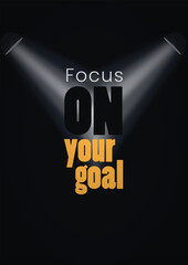 focus on your goal quote motivational poster