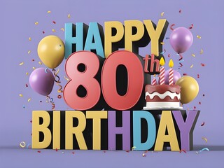 Happy 80th birthday with festive cake and candles