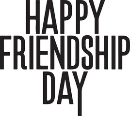 Happy Friendship Day typography illustration vector art