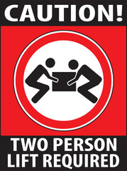 Two person lift required indsutrial warning sign vector.eps