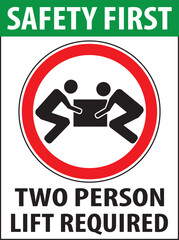 Two person lift required warning sign vector.eps