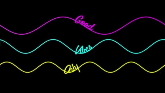 Good Vibes Only Neon Text on Moving Waves Animation - Powered by Adobe