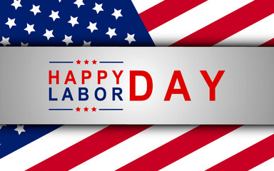 Happy Labor Day greeting card or invitation card. American national holiday illustration with US flag. vector illustration EPS 10.