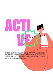 illustration of a woman's poster design, with the words, Every day is filled with various kinds of activities. From the moment we wake up until we go to sleep, we are constantly engaged in a variety o