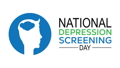 National Depression screening day is observed every year on October. Medical Healthcare Awareness concept. background, placard, banner template Vector illustration design.